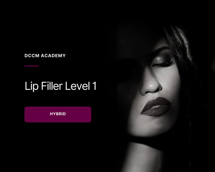 Lip Filler Level 1 - Hybrid Course